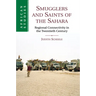 Smugglers and Saints of the Sahara