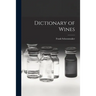 Dictionary of Wines