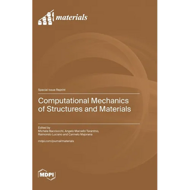 Computational Mechanics of Structures and Materials