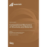 Computational Mechanics of Structures and Materials