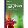 Mass Protests in Iran: From Resistance to Overthrow