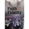Faith & Fidelity