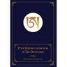 Pith Instructions for A-Tri Dzogchen (Revised Edition): The Pith Instructions for the Stages of the Practice Sessions of the A-Tri System of Bon Dzogc