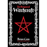The Religion of Witchcraft