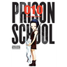 Prison School, Vol. 10: 5707