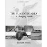 The Placentia Area - A Changing Mosaic