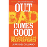 Out of Bad Comes Good: The Advantages of Disadvantages