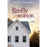 Firefly Season