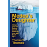 Medea's Daughter