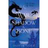 War of Shadow and Bone