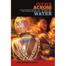 Istwa Across the Water: Haitian History, Memory, and the Cultural Imagination​