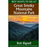 Best Sights to See at Great Smoky Mountains National Park