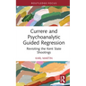 Currere and Psychoanalytic Guided Regression: Revisiting the Kent State Shootings