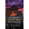 Echoes From the Mountain