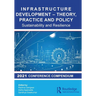 Infrastructure Development - Theory, Practice and Policy: Sustainability and Resilience