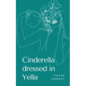Cinderella dressed in Yella