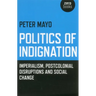 Politics of Indignation