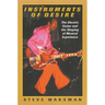 Instruments of Desire: The Electric Guitar and the Shaping of Musical Experience