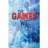 The Games We Play