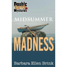 Midsummer Madness