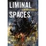 Liminal Spaces: Horror Stories