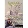 Here Shall I Die Ashore: Stephen Hopkins: Bermuda Castaway, Jamestown Survivor, and Mayflower Pilgrim.