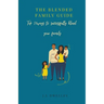 The Blended Family Guide