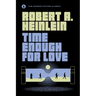 Time Enough for Love