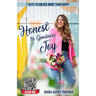 Honest to Goodness Joy: 7 Keys to Unlock More Than Happy
