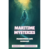 Maritime Mysteries FrankiVerse Cafe Backrooms