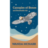 Canopies of Bones and Breathable Air