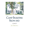Camp Bulletins From 1110