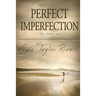 Perfect Imperfection: I Am, Who I Am