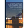 Stowe, a Description of the Magnificent House and Gardens of the Right Honourable George Grenville Nugent Temple, Earl Temple, Viscount and Baron Cobh