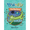 Beak & Ally #3: The Big Storm: A Graphic Novel