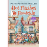 Hot Flashes & Homicide