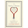 The Soul of a Doctor: Harvard Medical Students Face Life and Death
