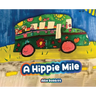 A Hippie Mile