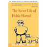 The Secret Life of Hubie Hartzel