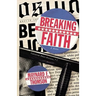 Breaking Faith