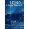 Thyra: A Romance of the Polar Pit