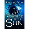 Rise of the Alliance IV: Nightside of the Sun
