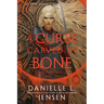 A Curse Carved in Bone: Book Two of the Saga of the Unfated