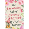 The Unpolished Life of Eleanor Whitfield