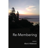 Re-Membering