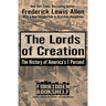 The Lords of Creation: The History of America's 1 Percent