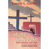 The Adobe Kingdom: New Mexico 1598-1958 as experienced by the families Lucero de Godoy y Baca