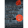 Supertoys Last All Summer Long