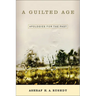 A Guilted Age: Apologies for the Past