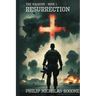 Resurrection The Machine Book One